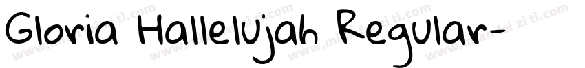 Gloria Hallelujah Regular字体转换